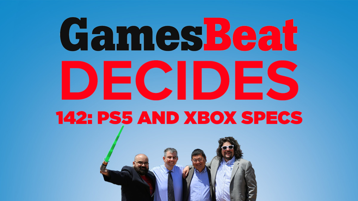 GamesBeat Decides: PlayStation 5 and Xbox Series X specs magnificent