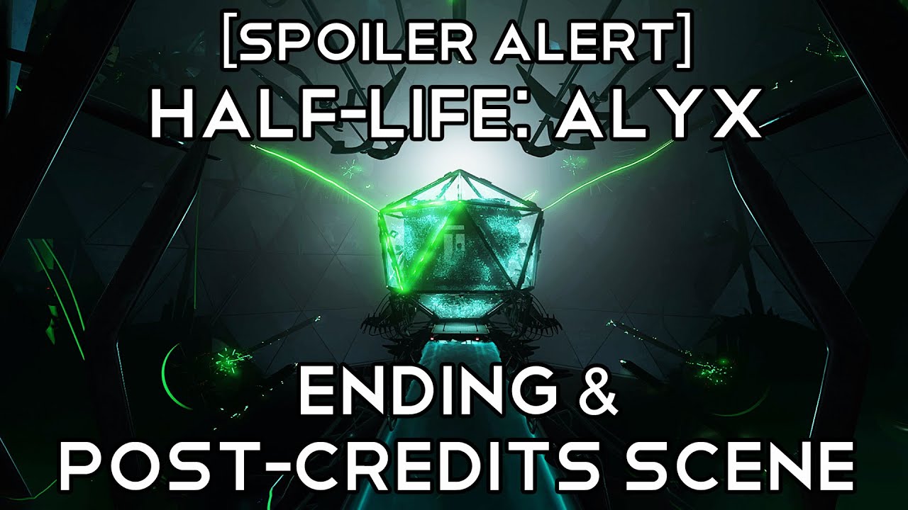 ‘Half-Life: Alyx’ Ending & Post-credits Scene [SPOILER ALERT]