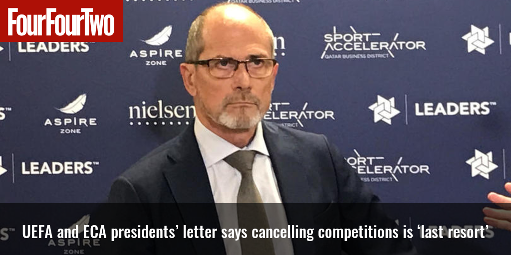 UEFA and ECA presidents’ letter states cancelling competitors is ‘last option’