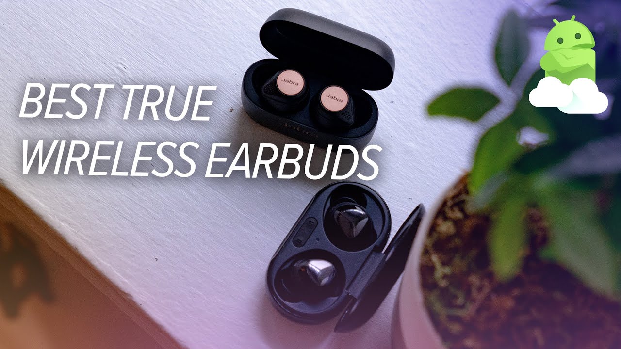 The very best real cordless earbuds in 2020