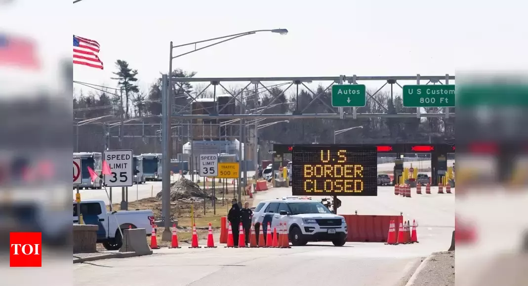 Covid-19: Canada, US extend border restrictions for another 30 days