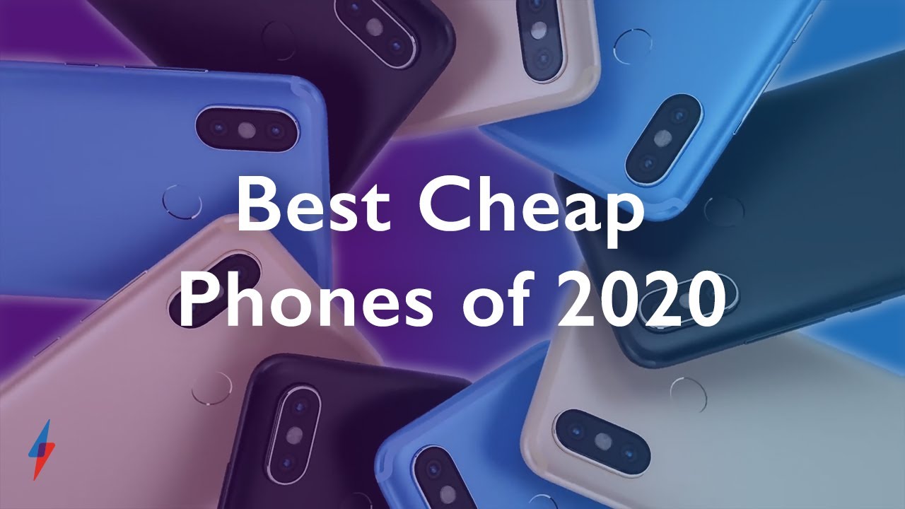 Best Cheap Phones Of 2020: 9 Low-Cost Options