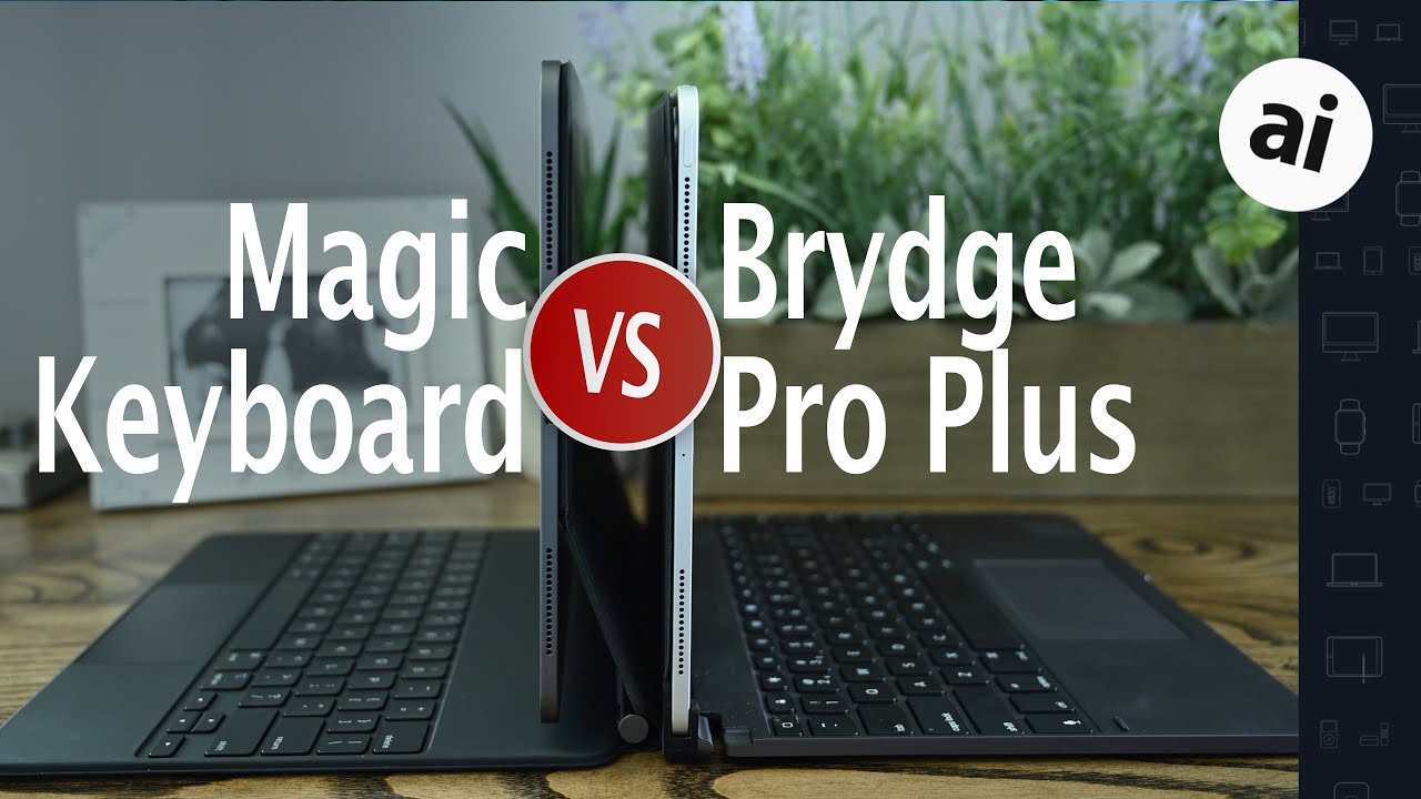 iPad Pro: Magic Keyboard VS Brydge Pro !