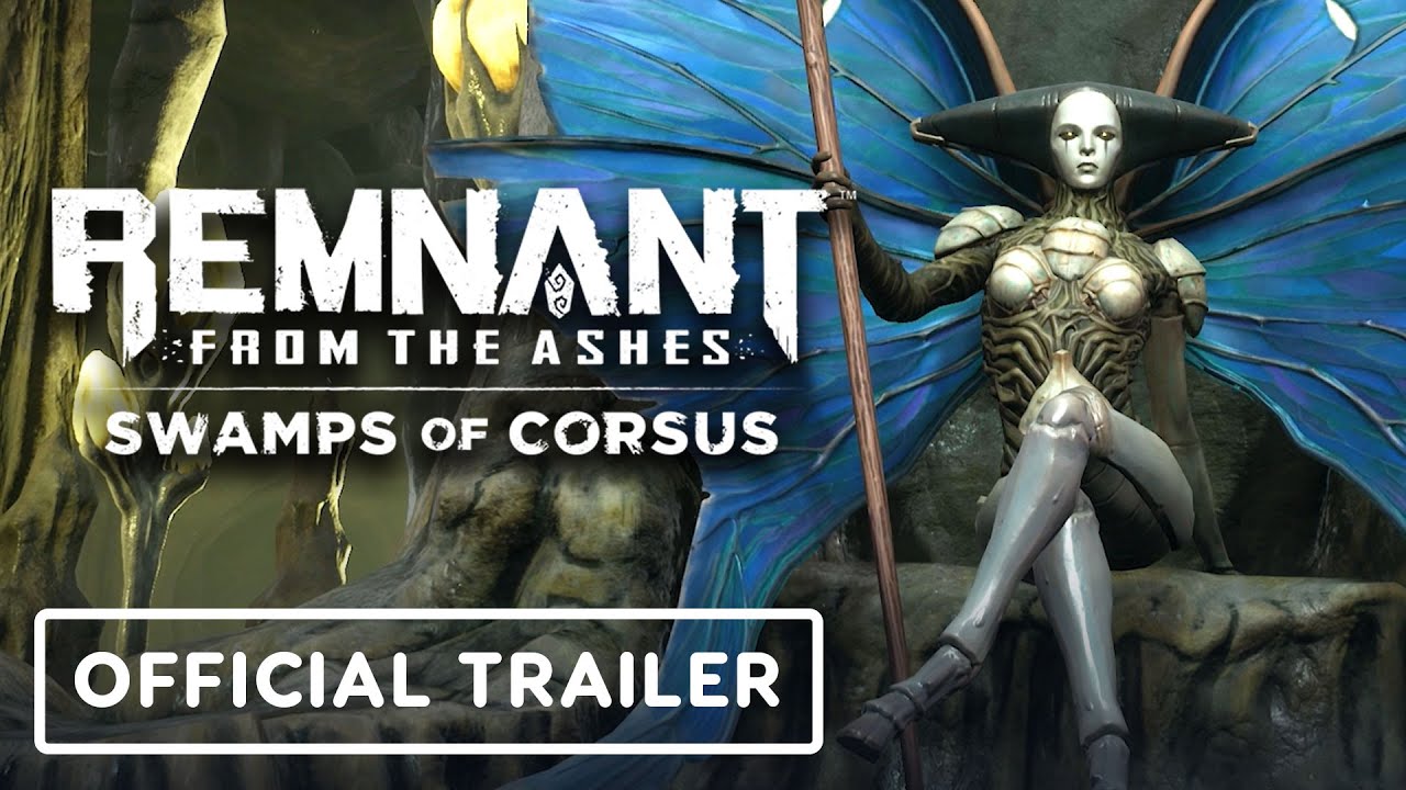 Remnant: From the Ashes