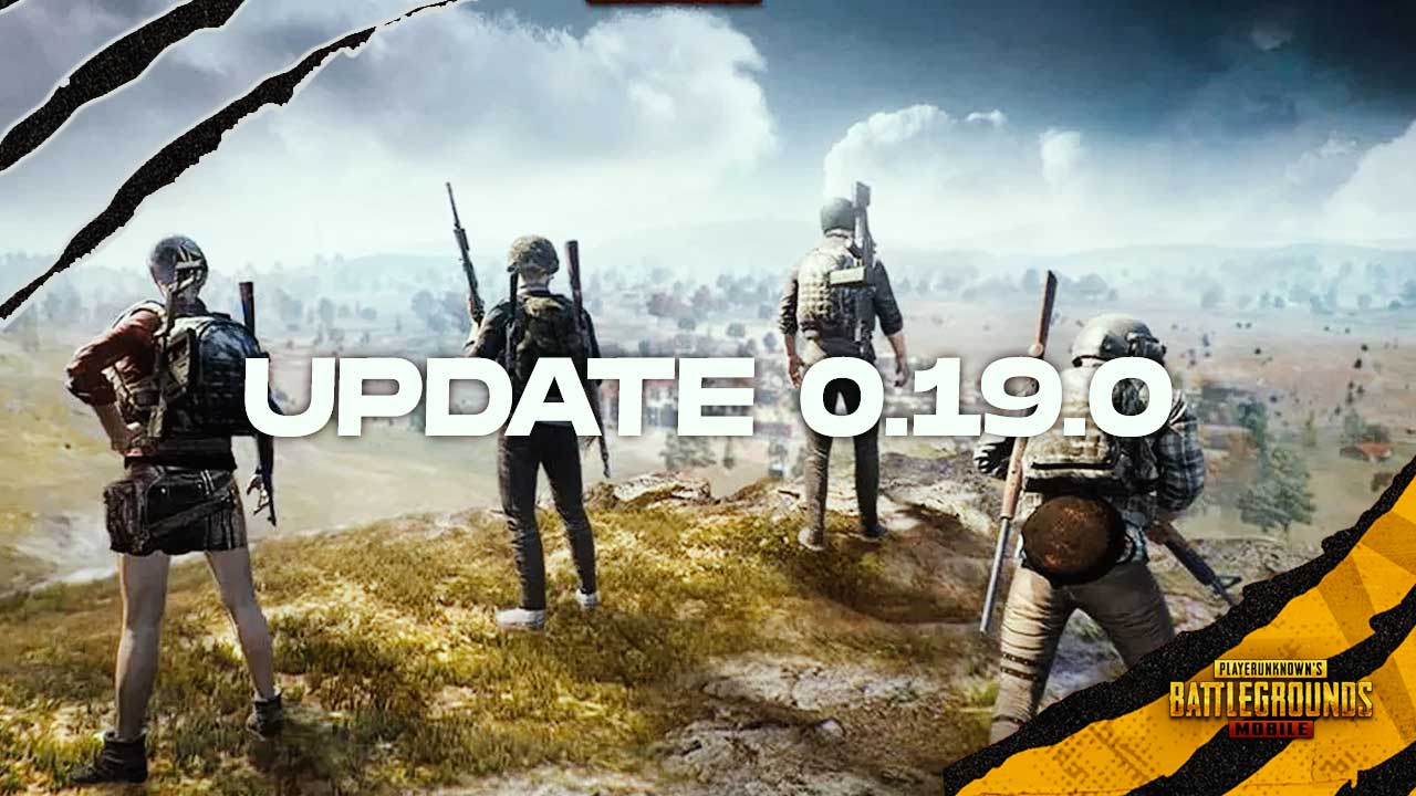 PUBG Mobile Update 0.19.0 LIVE: Release date, maps, patch notes, Android, iOS, weapons, changes, fixes, & more