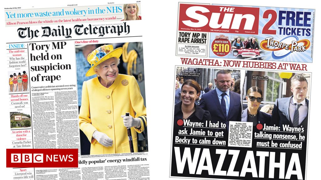 The Papers: Tory MP rape arrest and Wagatha husbands ‘at battle’