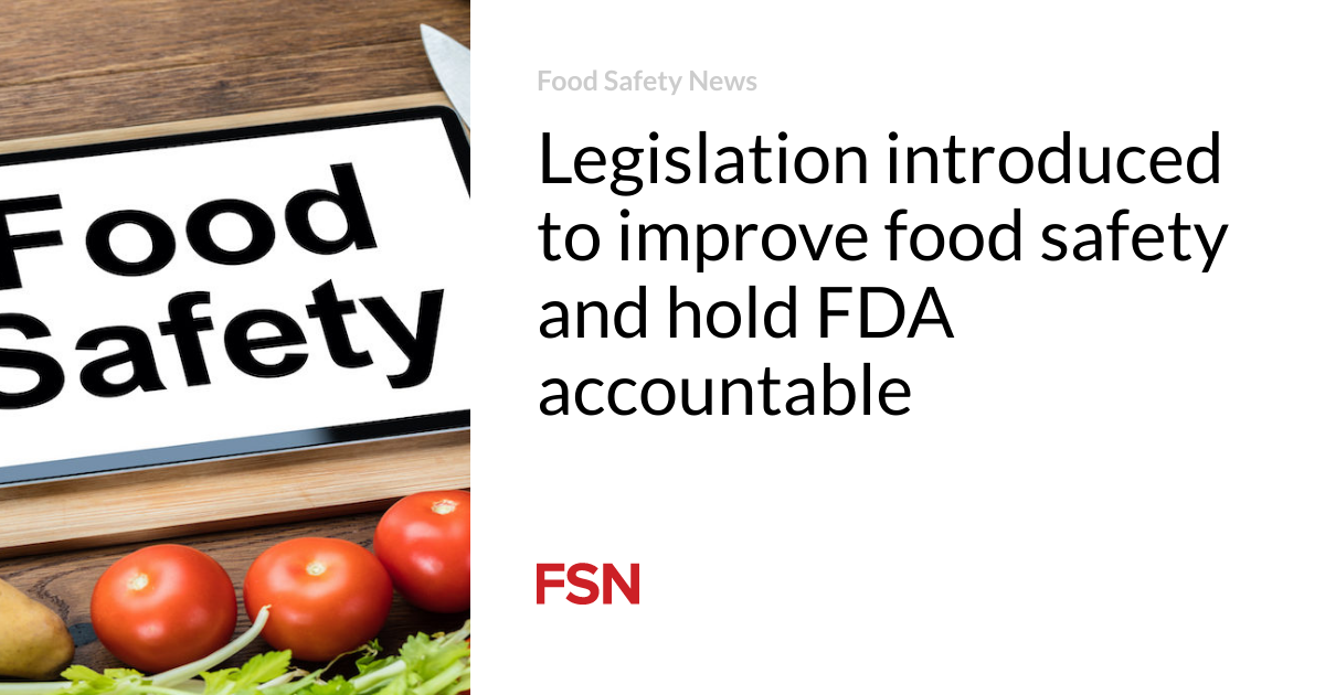 Regulations presented to aid meals security and aid FDA accountable