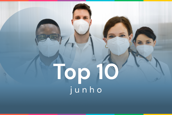 High 10 de junho: Candidíase vaginal recorrente, depressão no idoso, uso de probióticos e muito mais! [infográfico]