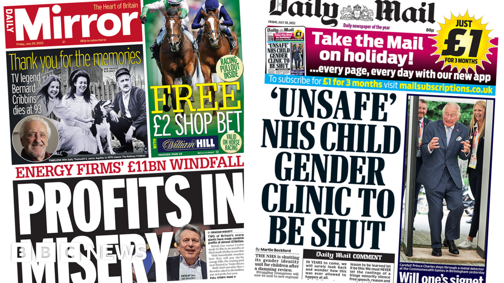 The Papers: Energy ‘earnings in misery’ and gender clinic to conclude