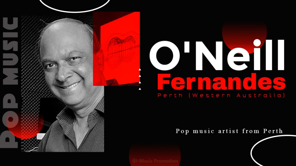 Skilled Pop music artist from Perth, O’Neill Fernandes is Treating His Fans with His Latest Album ‘My Island Home’