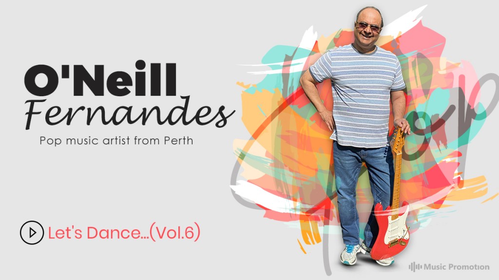 O’Neill Fernandes’s ‘Let’s Dance … Vol.6’ is a Musical Treat for Everyone