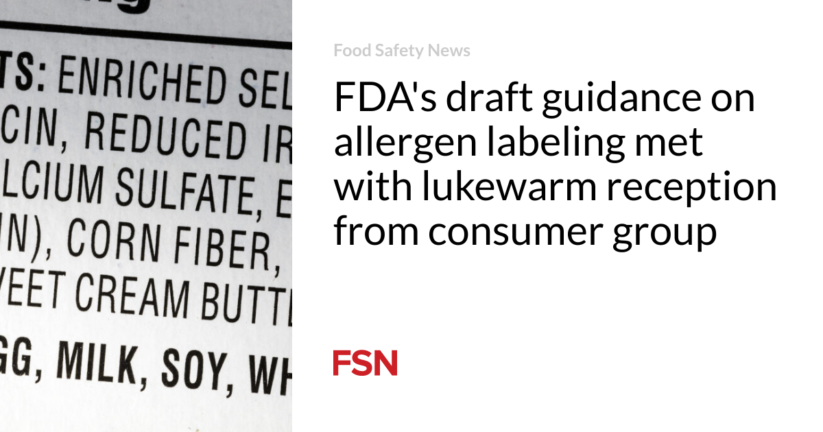 FDA’s draft assistance on irritant labeling met lukewarm reception from customer group