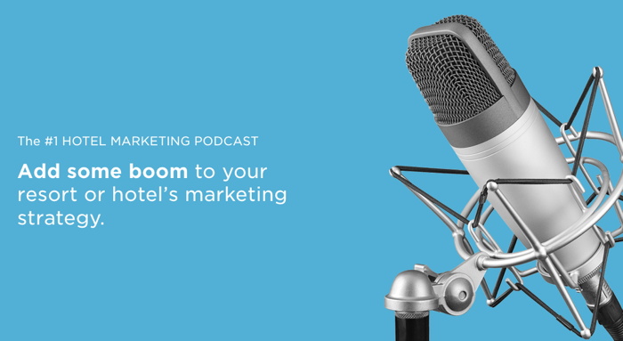 Hotel Marketing Podcast Episode 238