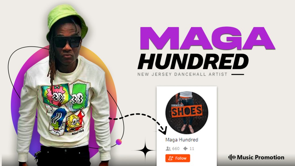 Maga Hundred is Enhancing the Dancehall Genre With the Track ‘SHOES’