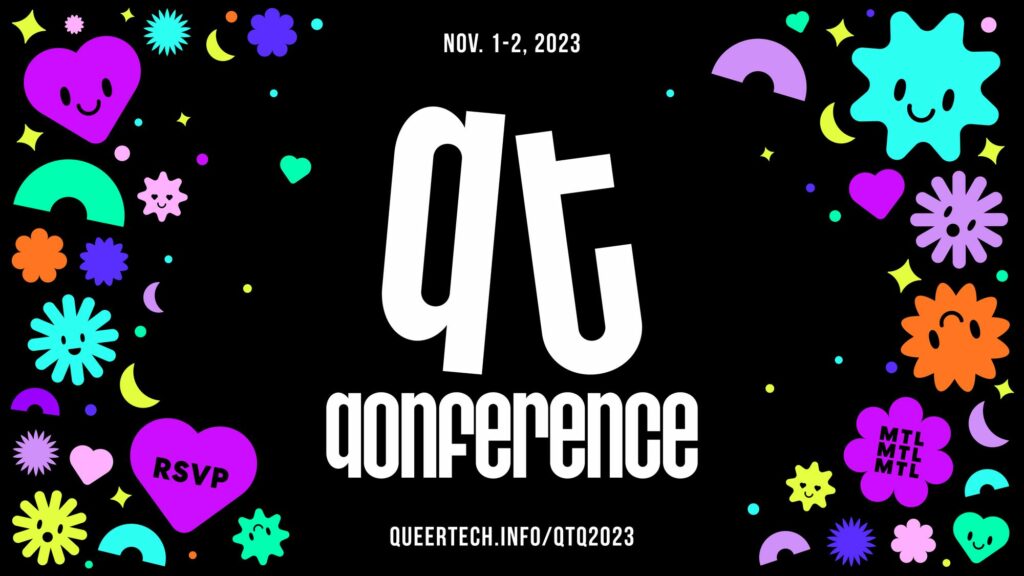 QueerTech Qonference in Montreal and online on Nov. 1-2