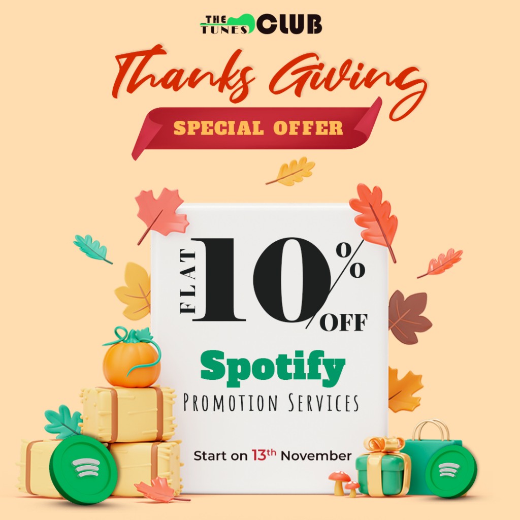 The Tunes Club Offering 10% Discount on Thanksgiving Special Offer to Promote Spotify Music