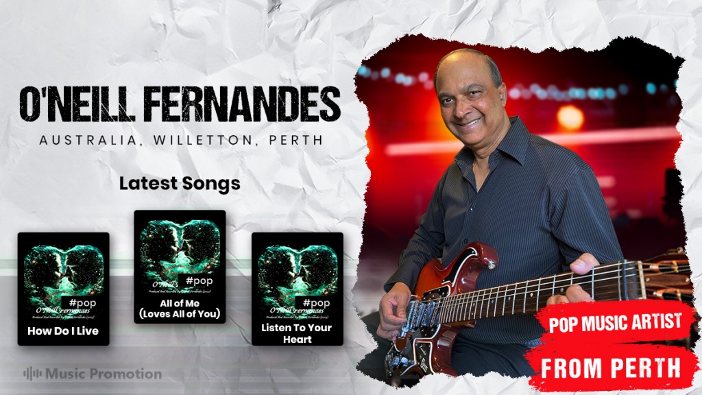 Popular song artist from Perth, O’Neill Fernandes revives musical beauty with ‘All of Me (Loves All of You)’