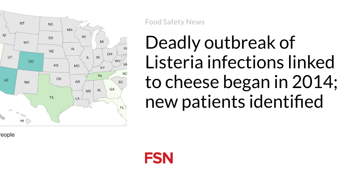 Lethal break out of Listeria infections connected to cheese started in 2014; brand-new clients recognized