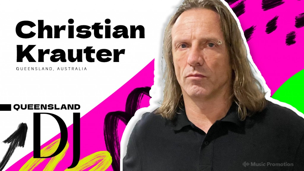 Get Addicted to the Fine Musical Ambiances of the Powerful Queensland DJ Christian Krauter