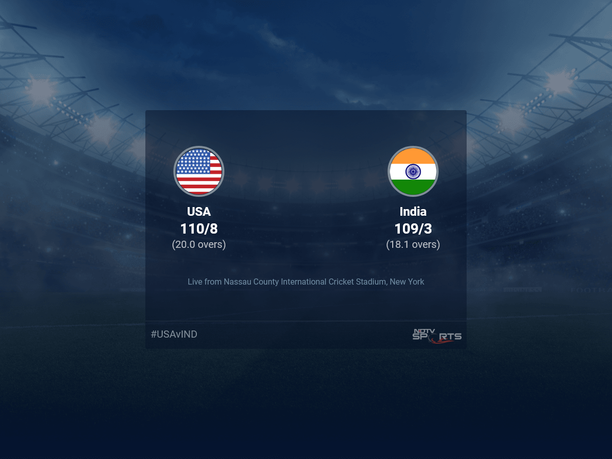 U.S.A. vs India Live Score Ball by Ball, T20 World Cup 2024 Live Cricket Score Of Today’s Match on NDTV Sports