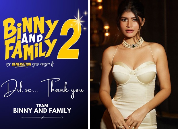 Makers of Binny and Family reveal follow up with sincere note